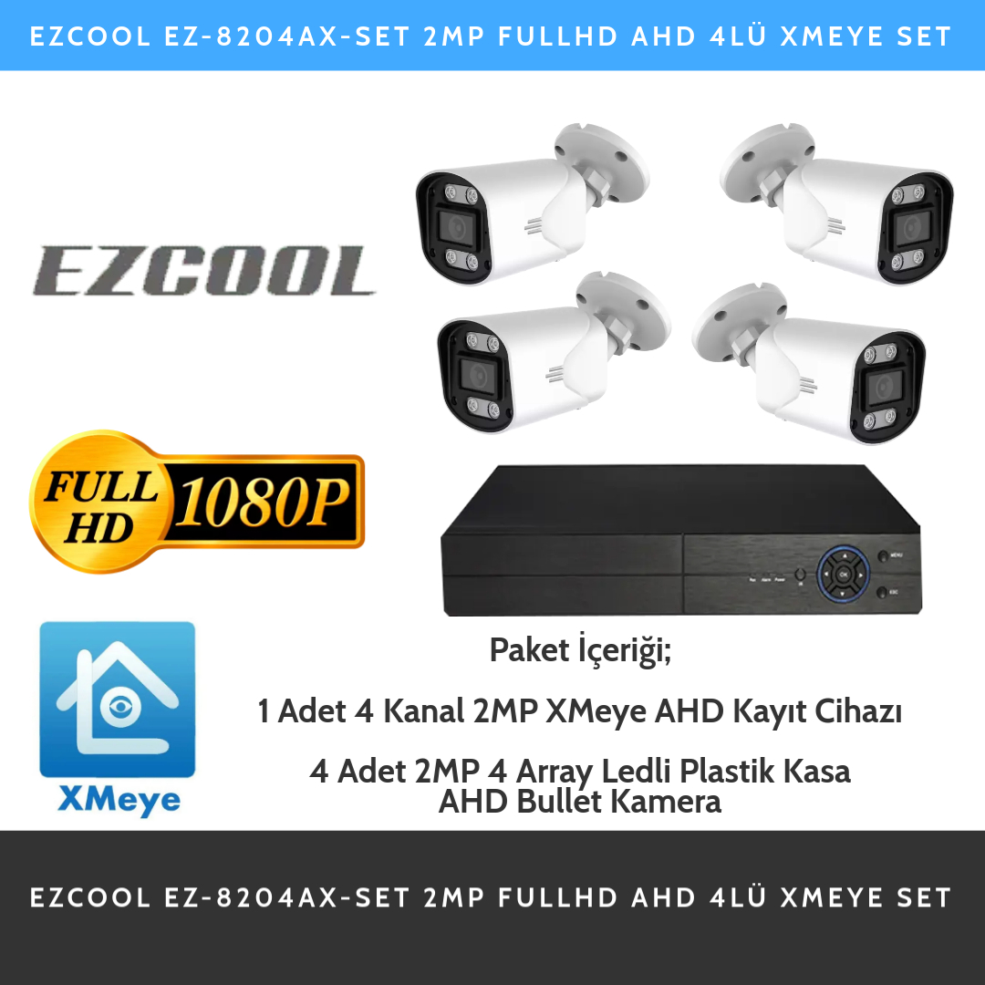 EZCOOL EZCOOL EZ-8204AX-SET 2MP FULLHD AHD 4LÜ XMEYE SET
