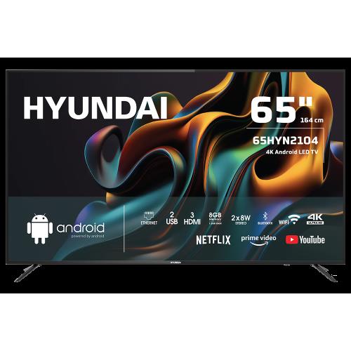 HYUNDAI 65HYN2104, 65&quot; 165cm, 4K Ultra HD, Dahili Wi-Fi, Dahili Uydu Alıcılı, Android Led Televizyon